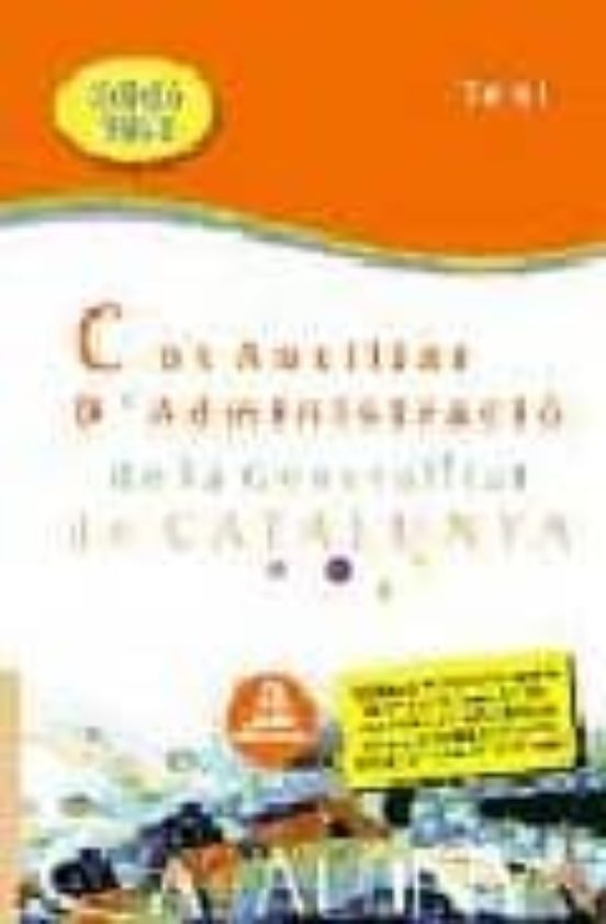 Cos Auxiliar Administracio Generalitat Catalunya: Escala Auxiliar Admi