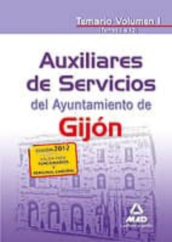 Auxiliares De Servicios Del Ayuntamiento De Gijon. Temario Volume N I