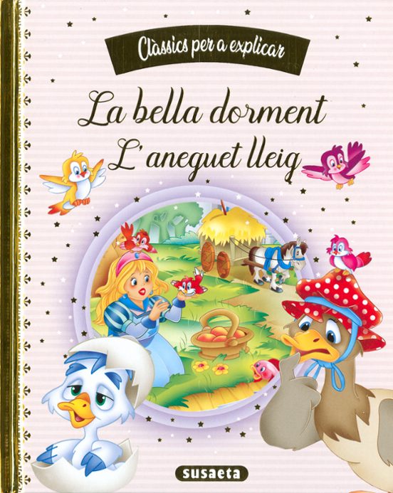 La Bella Dorment - L Aneguet Lleig