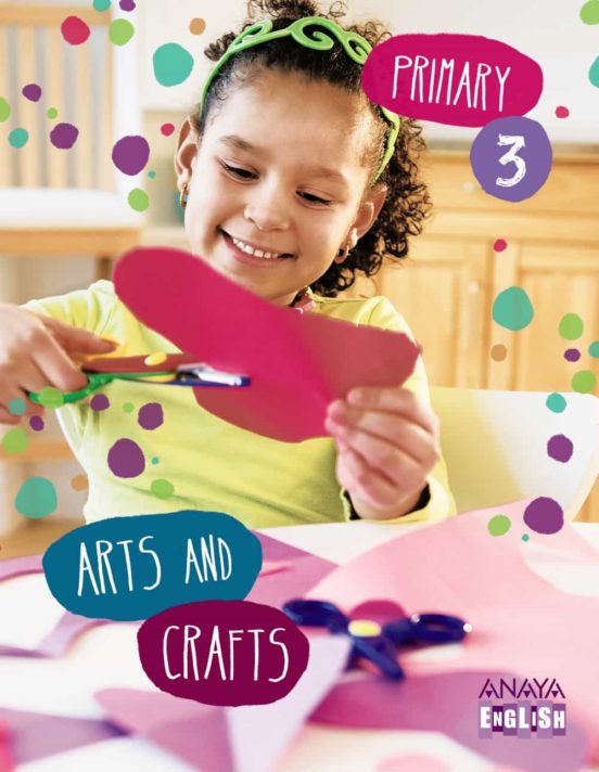 Arts and Crafts 3º Educacion Primaria Andalucia