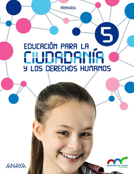 Educación para la Ciudadanía y los Derechos Humanos. Andalucia 5º Educ
