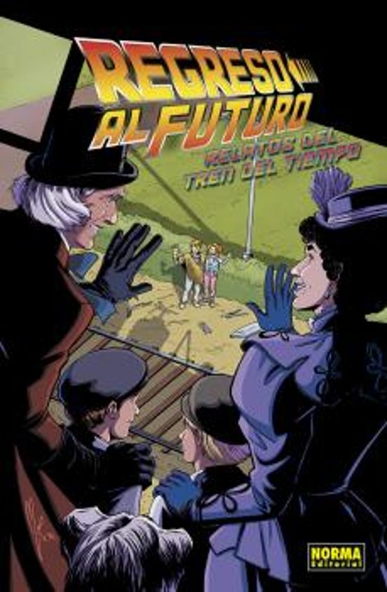 Regreso al Futuro 7: Relatos del Tren del Tiempo