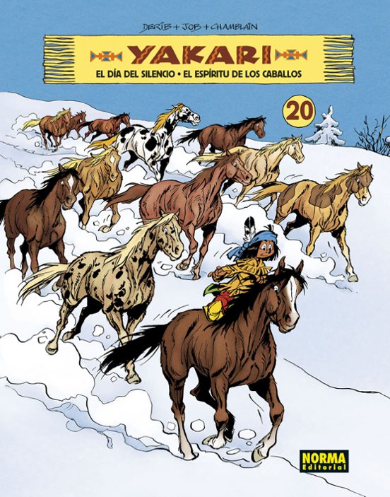 Yakari 20. El Dia del Silencio - el Espiritu de los Caballos