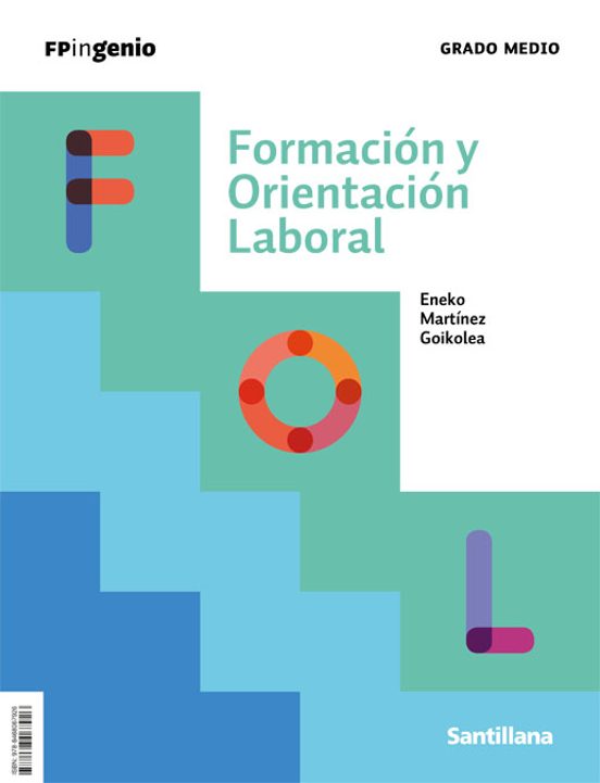 Formación Y Orientación Laboral Grado Medio Serie Ingenio