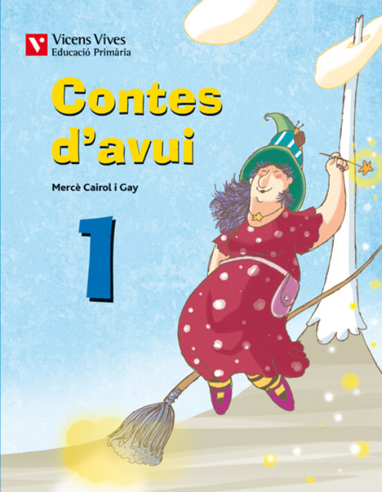 Contes D Avui 1. Illes Balears 1º Primaria