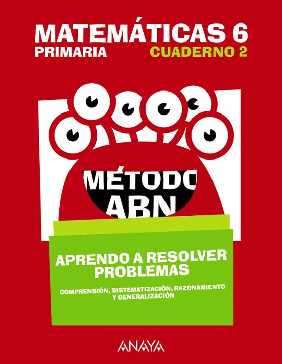 Matemáticas 6 Método Abn Aprendo A Resolver Problemas 2 6º Educac Ion