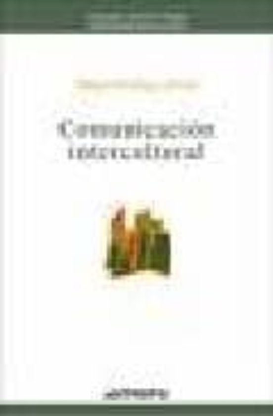 La Comunicacion Intercultural