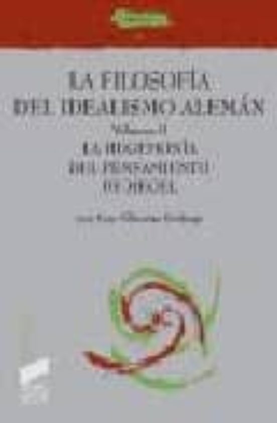La Filosofia del Idealismo Aleman : La Hegemonia del Pen Sami