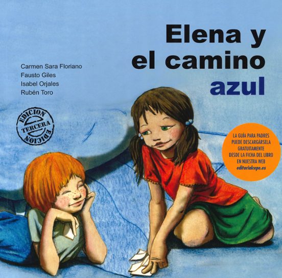 Elena Y El Camino Azul: Para Trabajar La Hiperactividad Y El Defi Cit