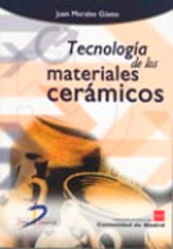 Tecnología De Los Materiales Cerámicos