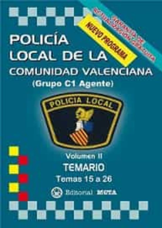 Policia Local De La Comunidad Valenciana Volumen Ii: Temario Temario