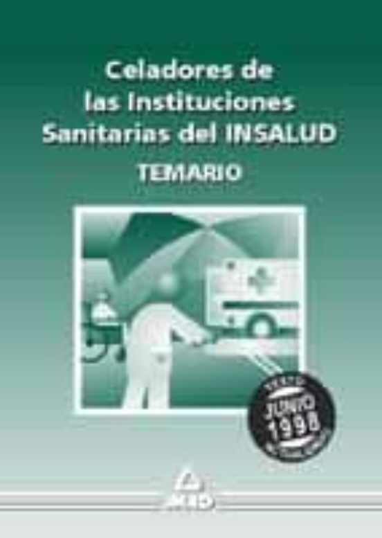 Temario-celadores De Las Instituciones Sanitarias Del Insalud