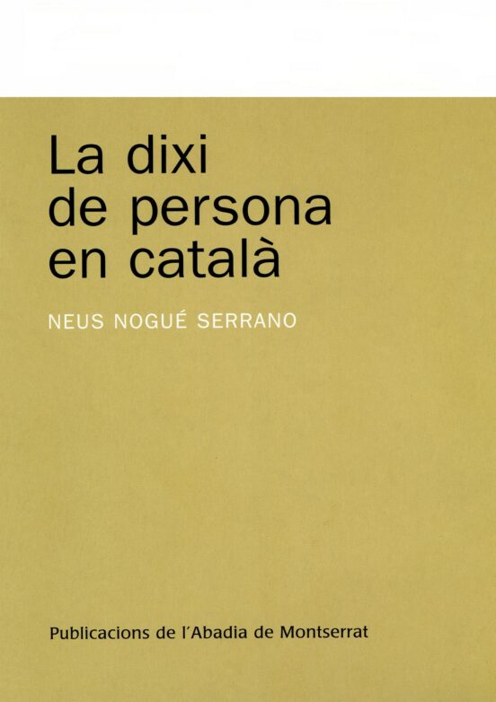 La Dixi De Persona En Català