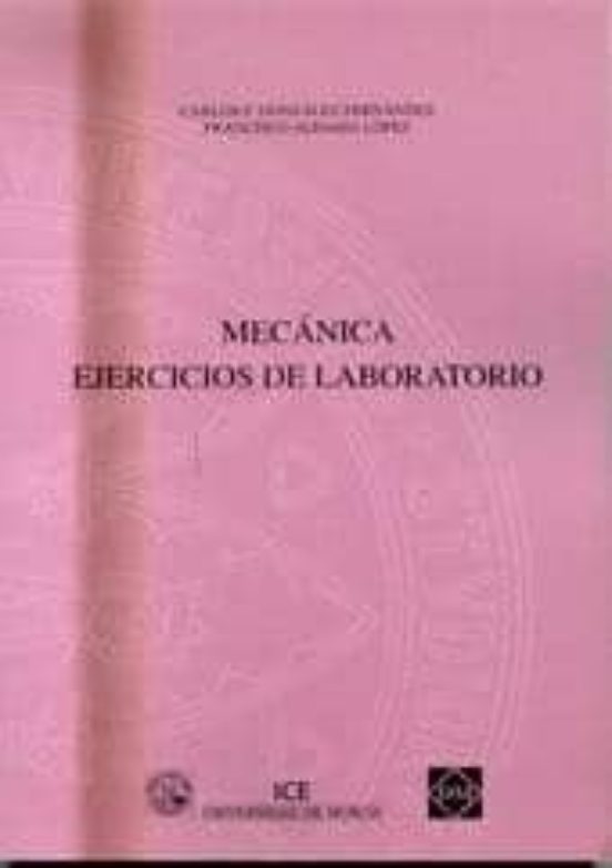 Mecanica. Ejercicios De Laboratorio