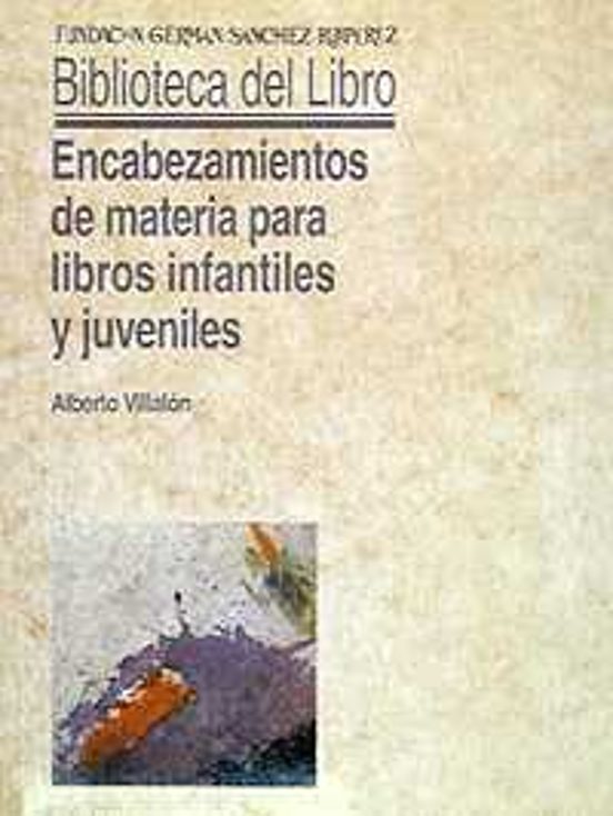 Encabezamientos De Materias Para Libros Infantiles Y Juveniles