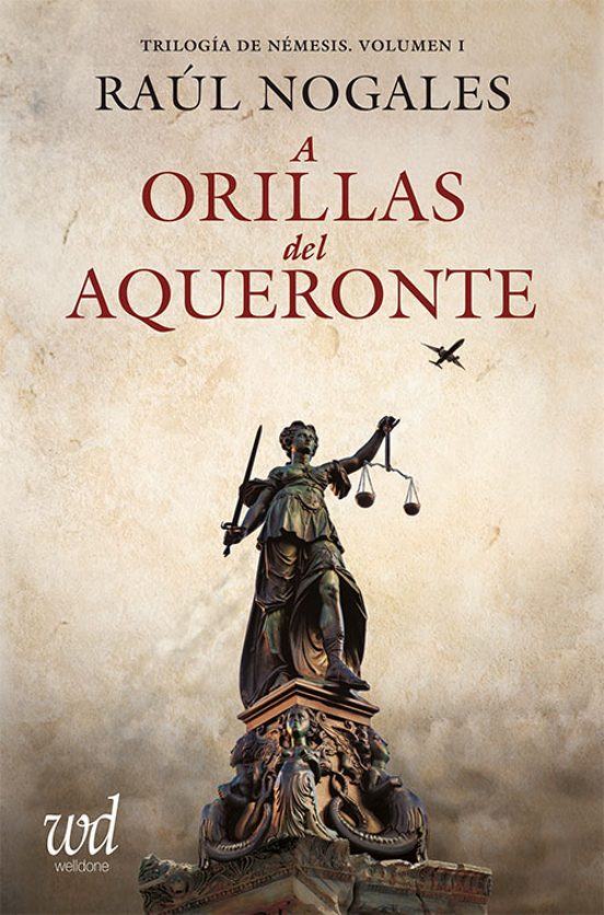 A Orillas Del Aqueronte. Trilogia De Nemesis Volumen I