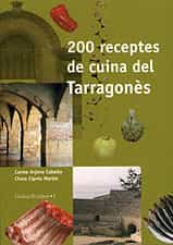 200 Receptes De Cuina Del Tarragones