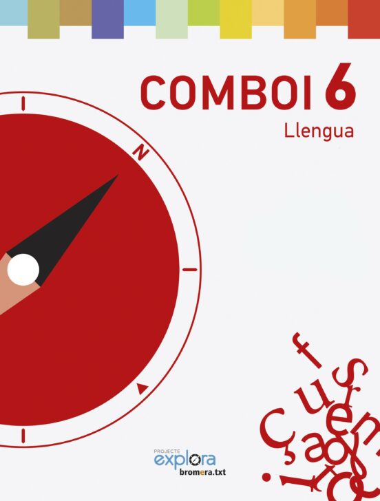 Llengua 6º Primaria Comboi Projecte Explora