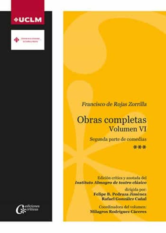 Obras Completas V. Vi Francisco De Rojas Zorrilla
