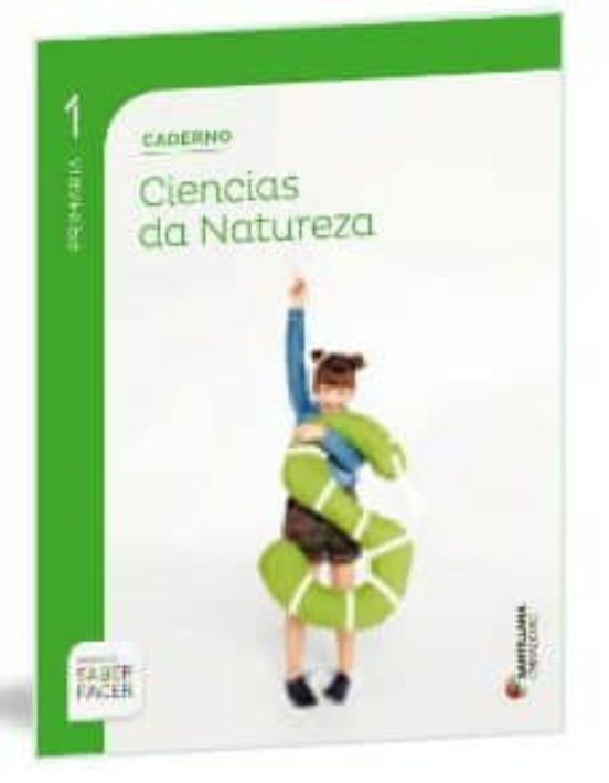 Caderno Ciencias Natureza 1ºprim. Saber Facer