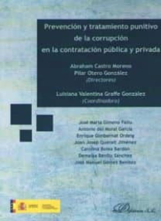 Prevención Y Tratamiento Punitivo De La Corrupción En La Contratación Pública Y Privada