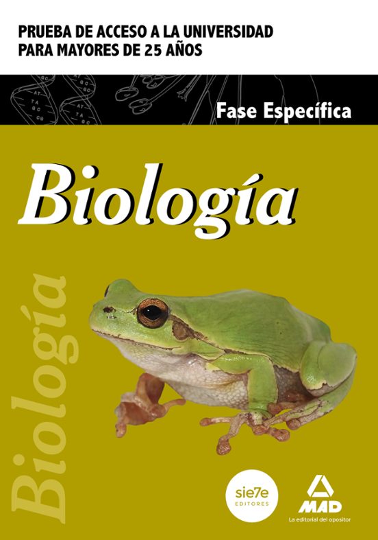 Prueba De Acceso Para Mayores De 25 Años: Biologia