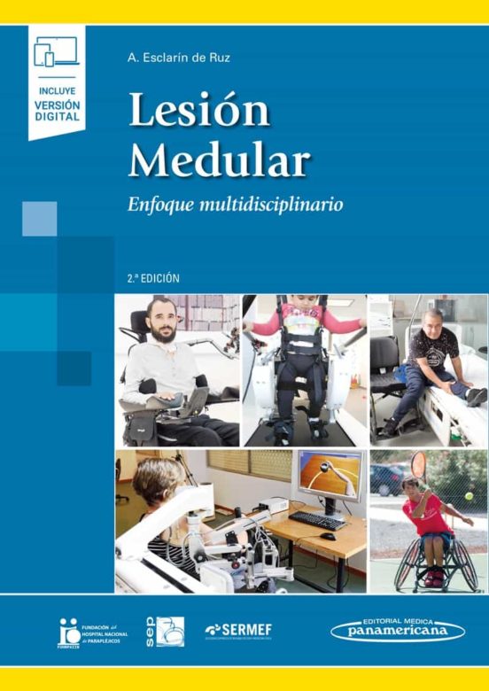 Lesion Medular : Enfoque Multidisciplinario