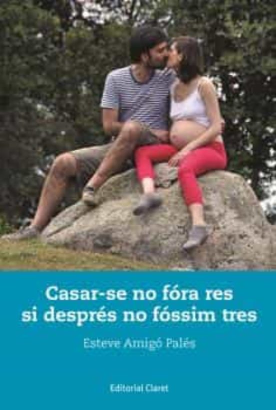 Casar-se No Fóra Res Si Després No Fóssim Tres