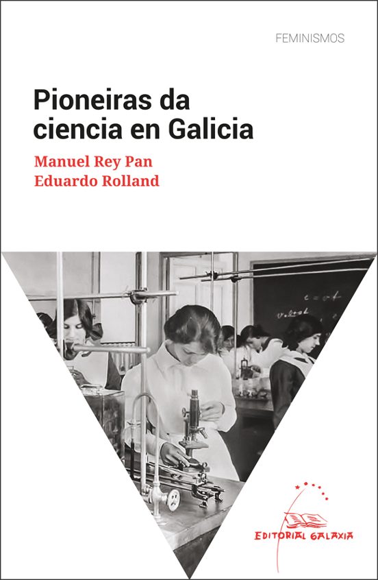 Pioneiras Da Ciencia En Galicia