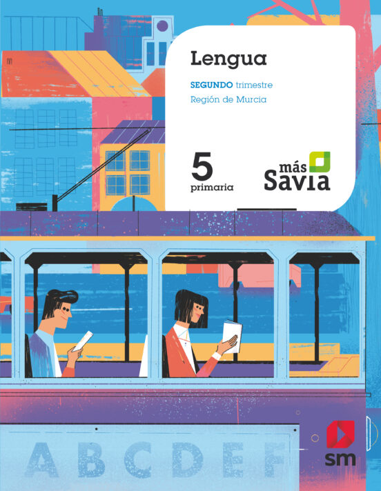 Lengua 5º Educacion Primaria Más Savia Ed 2019 Murcia