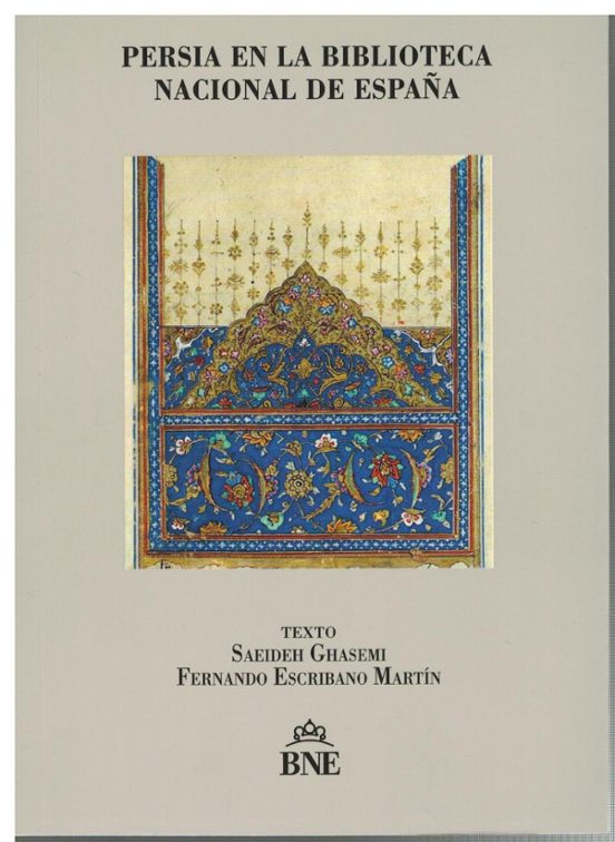 Persia En La Biblioteca Nacional De España