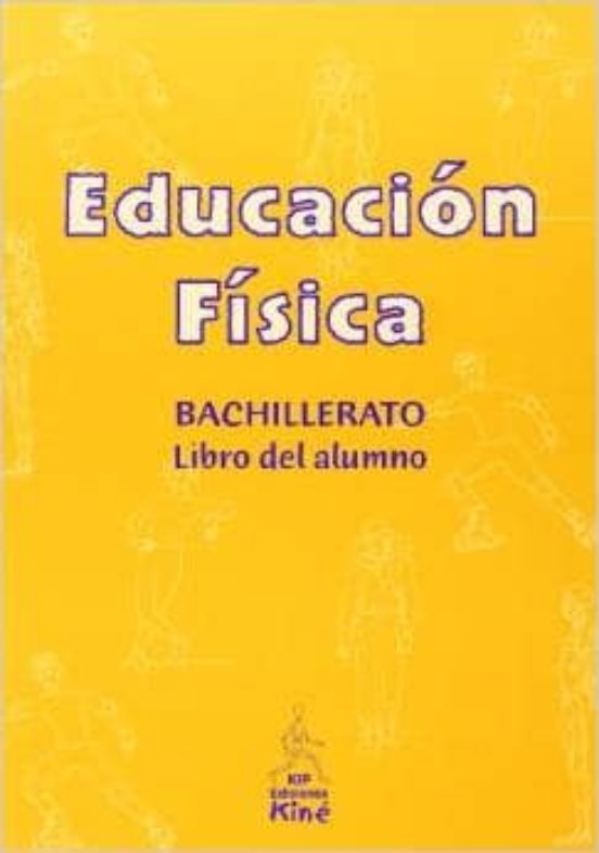 Educación Física. Bachillerato. Libro Del Alumno