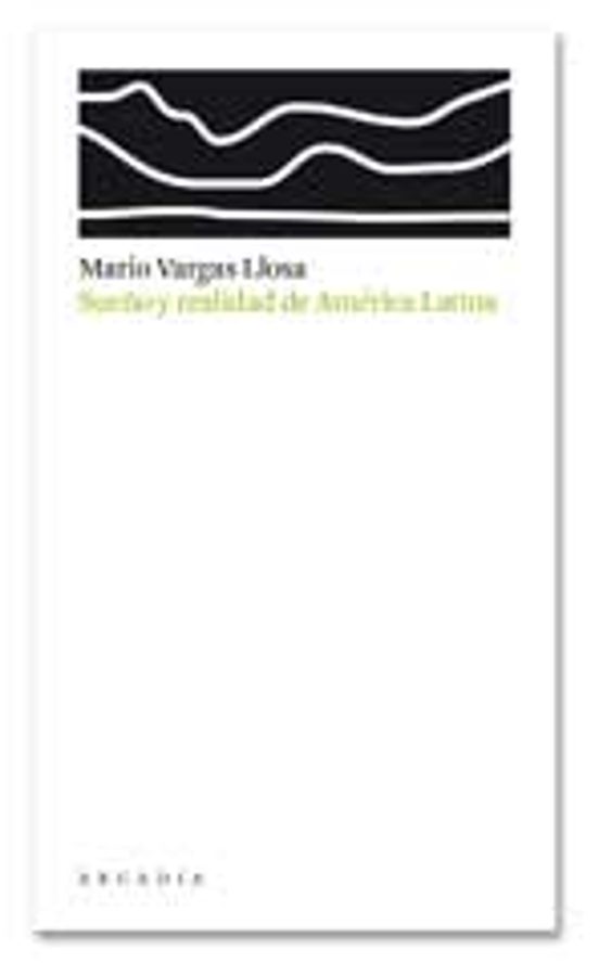 Sueño Y Realidad De America Latina