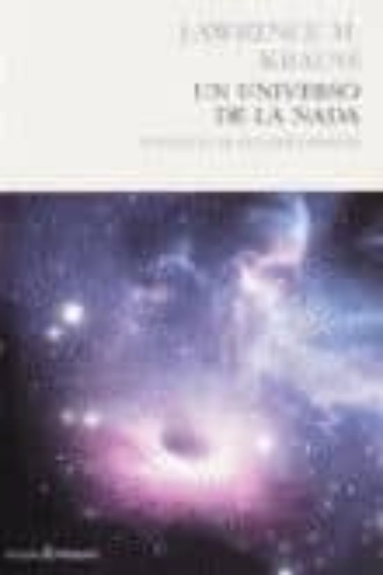 Un Universo De La Nada