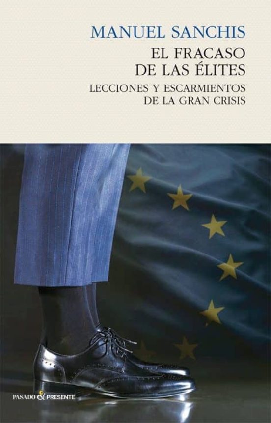 El Fracaso De Las Élites