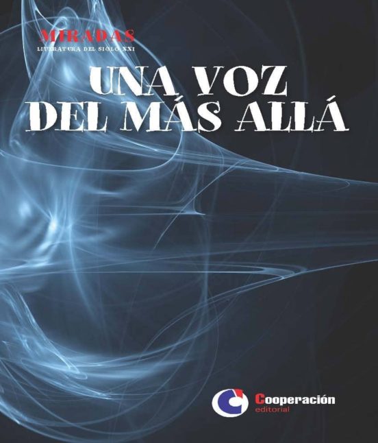 Una Voz Del Más Allá