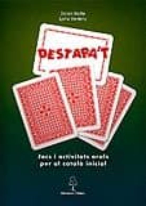Destapat : Jocs I Activitats Orals Per Al Catalá Inicial