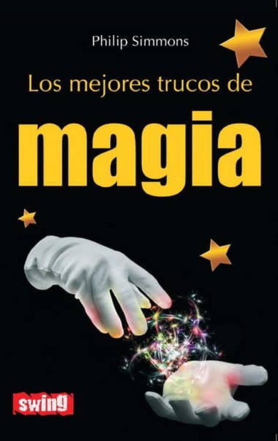Los Mejores Trucos De Magia