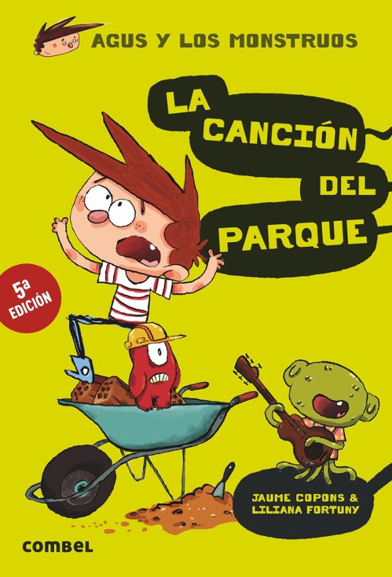 Agus Y Los Monstruos 3: La Cancion Del Parque