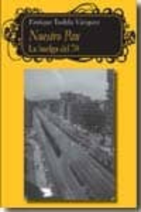 Nuestro Pan. La Huelga Del 70