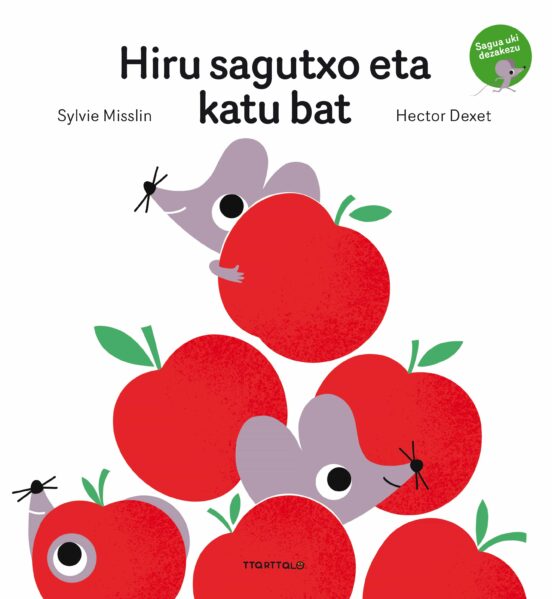 Hiru sagutxo eta katu bat