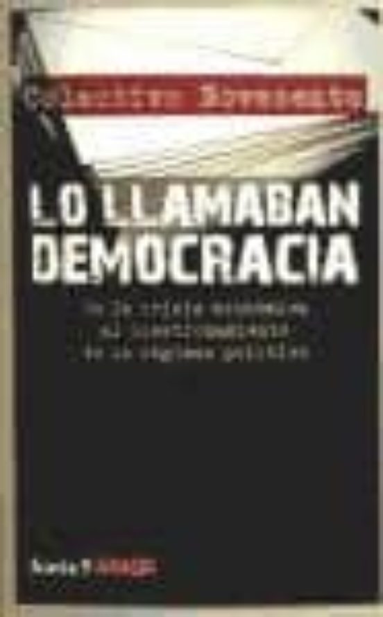 Lo Llamaban Democracia