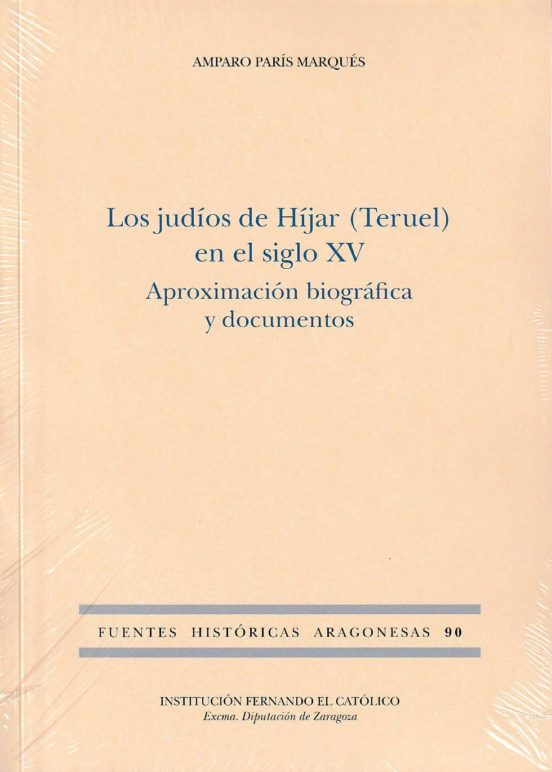 Los Judíos De Híjar En El Siglo XV
