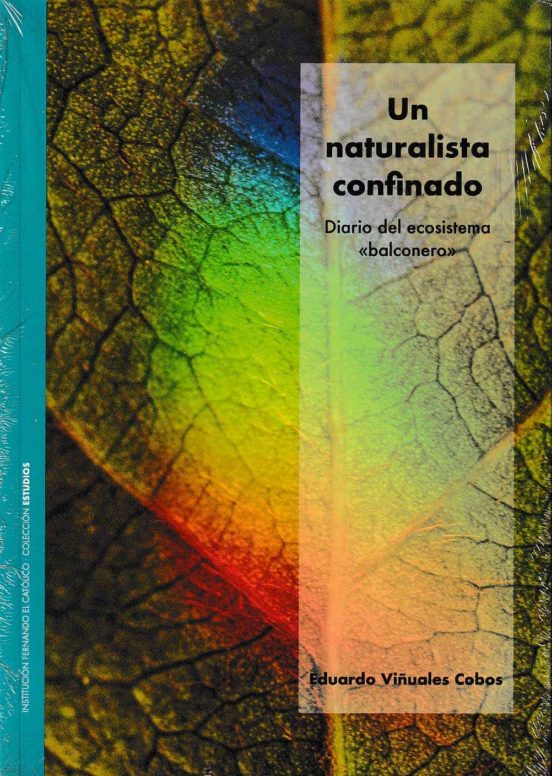 Un Naturalista Confinado