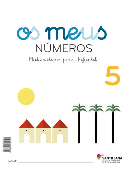 Os Meus Numeros 5 Educacion Infantil 5 Años Gallego Ed 2017