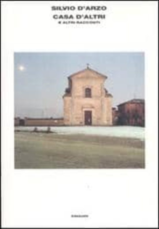 Casa D Altri e Altri Racconti