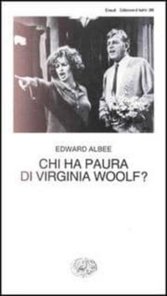 Chi Ha Paura Di Virginia Woolf?