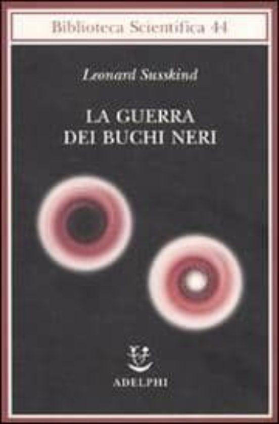 La Guerra Dei Buchi Neri