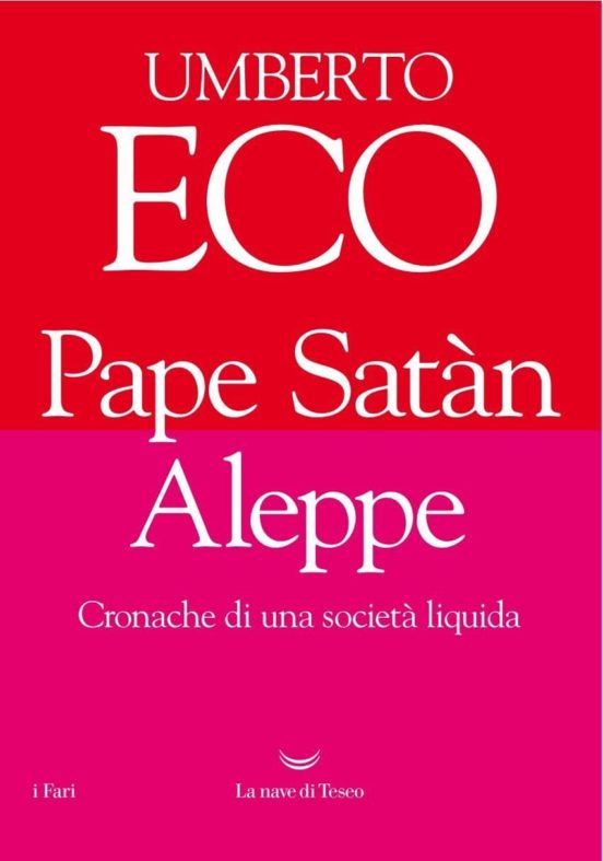 Pape Satan Aleppe: Cronache Di una Societa Liquida