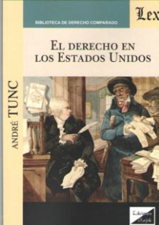 El Derecho En Los Estados Unidos